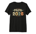 Mens Papa 2026 First Fathers Day New T-Shirt - Casual Everyday Wear Unisex - T-Shirt, Sweatshirt, Hoodie