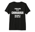 Chihuahua Dad Owner Mom Canine Lover I T-Shirt - Trendy Graphic for Adults - T-Shirt, Sweatshirt, Hoodie