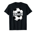 Coach Soccer T-Shirt - Custom Art Print Men Women - T-Shirt, Sweatshirt, Hoodie