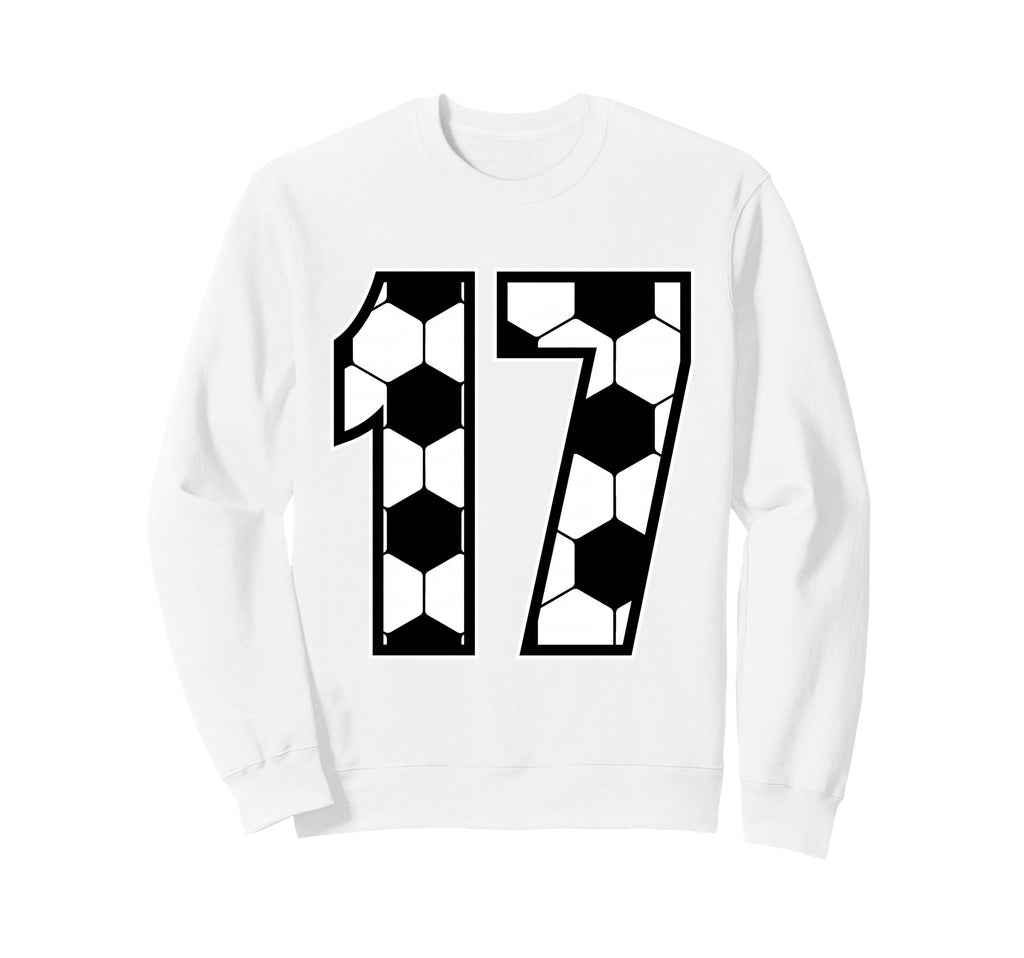 17 Year Old Birthday Gifts 17Th Sweatshirt - Fun Novelty Design Men Women - T-Shirt, Sweatshirt, Hoodie