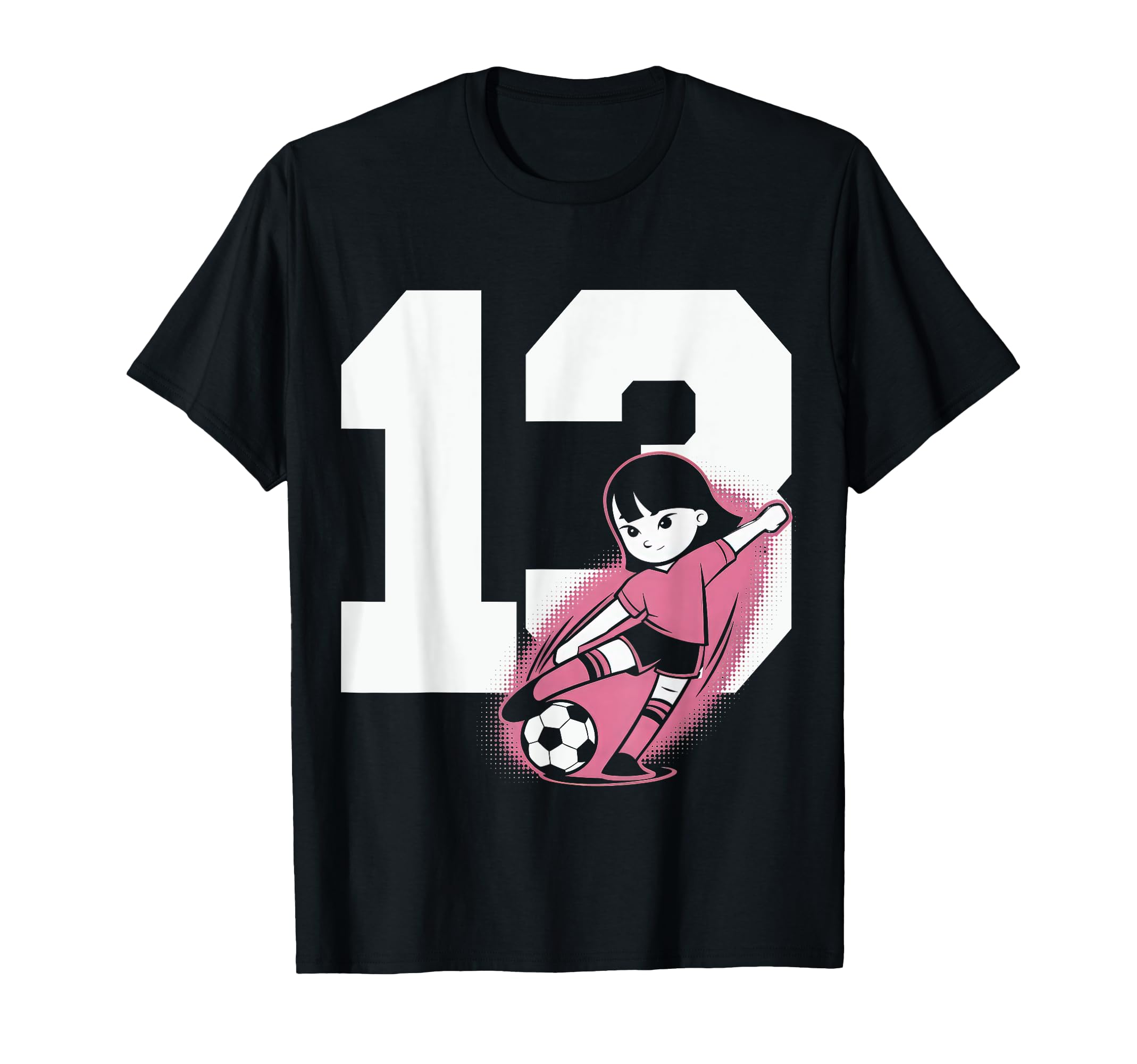 13 Soccer Birthday Gift Soccer Fan T-Shirt - Novelty Apparel for Adults - T-Shirt, Sweatshirt, Hoodie