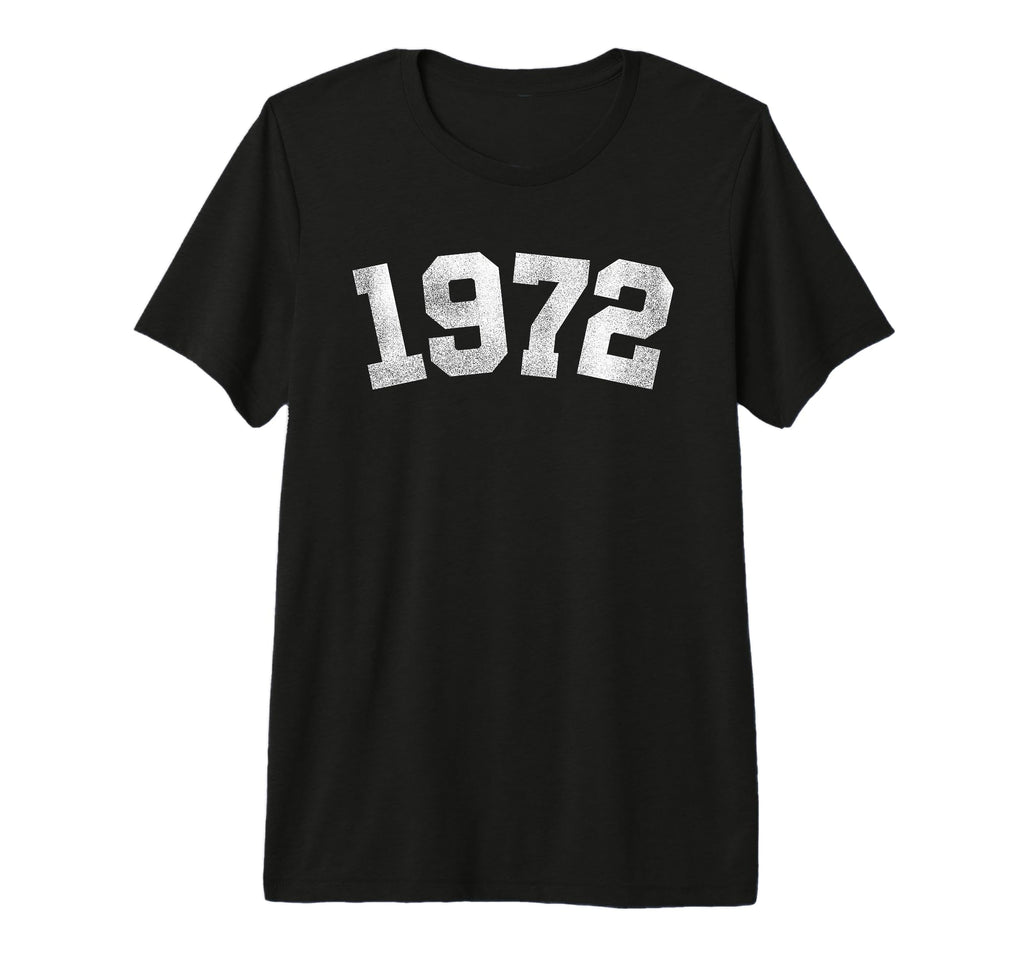 1972 54 Years Old 54Th Birthday T-Shirt - Fun Novelty Design for Adults - T-Shirt, Sweatshirt, Hoodie