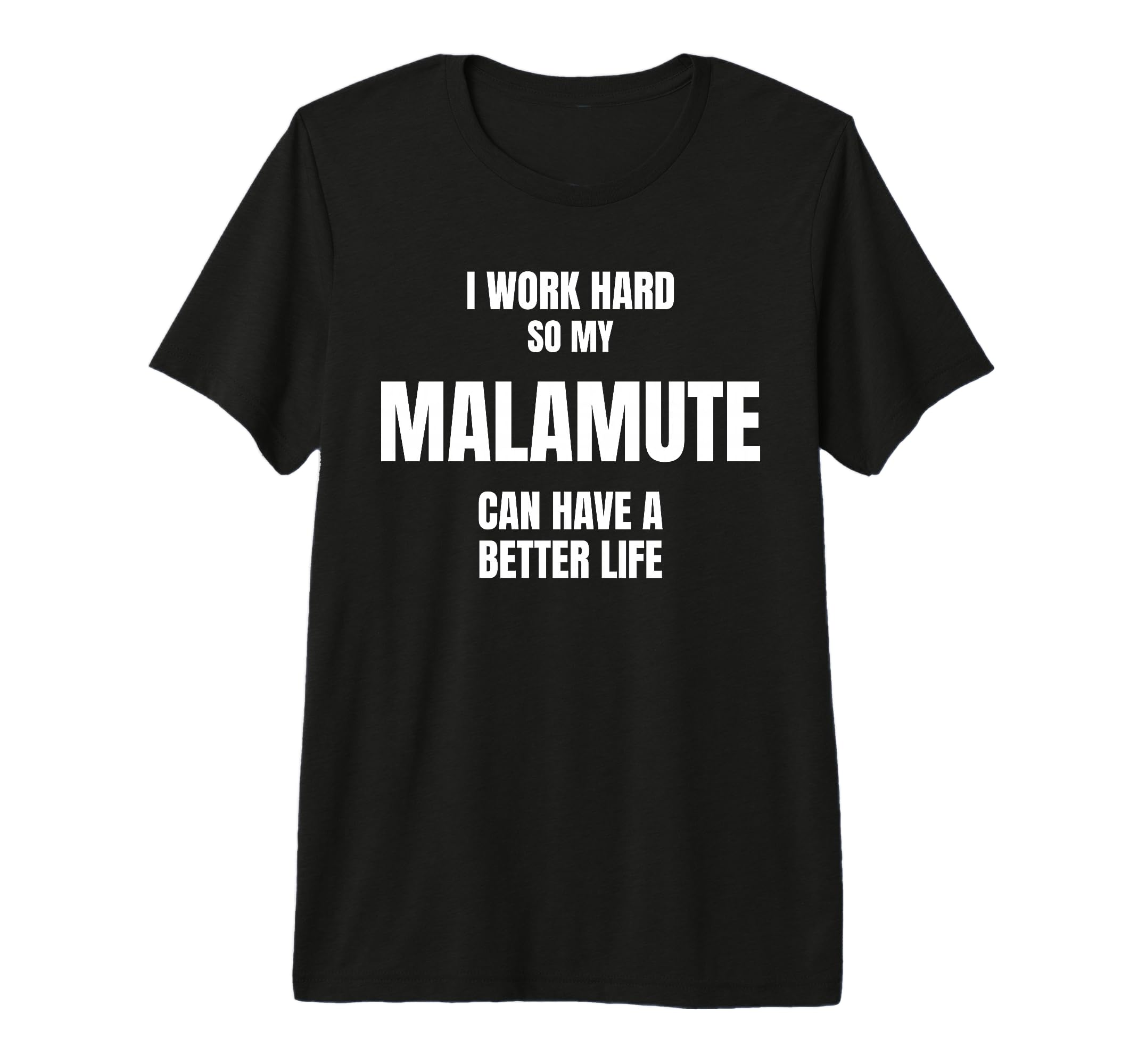 Malamute Dad Owner Mom Canine Lover T-Shirt - Casual Everyday Wear Unisex - T-Shirt, Sweatshirt, Hoodie
