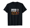 Soccer Its My Dna Soccer Coach T-Shirt - Streetwear Style Unisex - T-Shirt, Sweatshirt, Hoodie