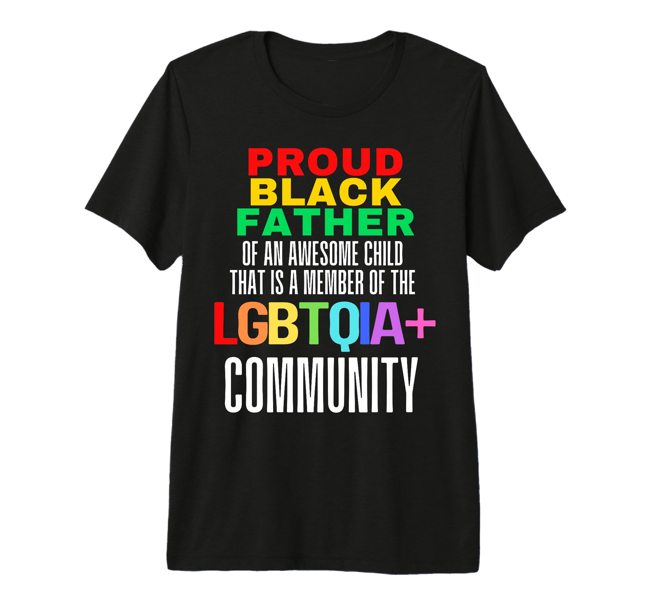 Proud Black Father Awesome Child T-Shirt - Unique Graphic Men Women - T-Shirt, Sweatshirt, Hoodie