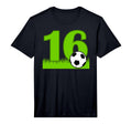 16Th Birthday Soccer 16 Years Old T-Shirt - Unique Graphic Men Women - T-Shirt, Sweatshirt, Hoodie