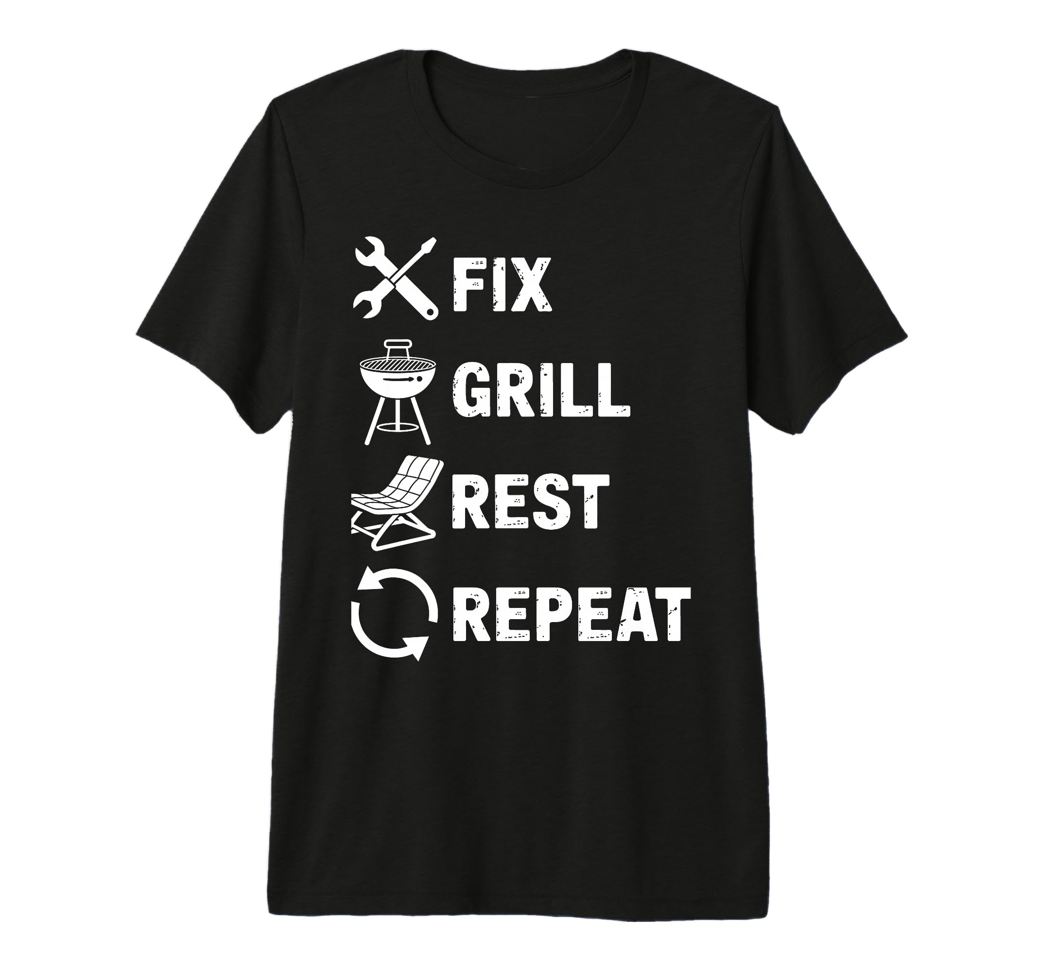 Fix Grill Rest Repeat Handyman Bbq Dad T-Shirt - Trendy Graphic Men Women - T-Shirt, Sweatshirt, Hoodie