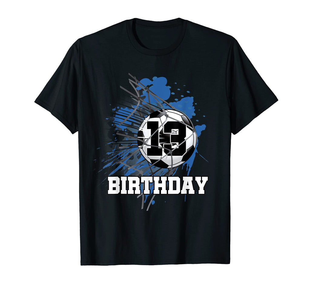 13 Year Old Birthday Soccer Player 13Th T-Shirt - Minimalist Print Unisex - T-Shirt, Sweatshirt, Hoodie