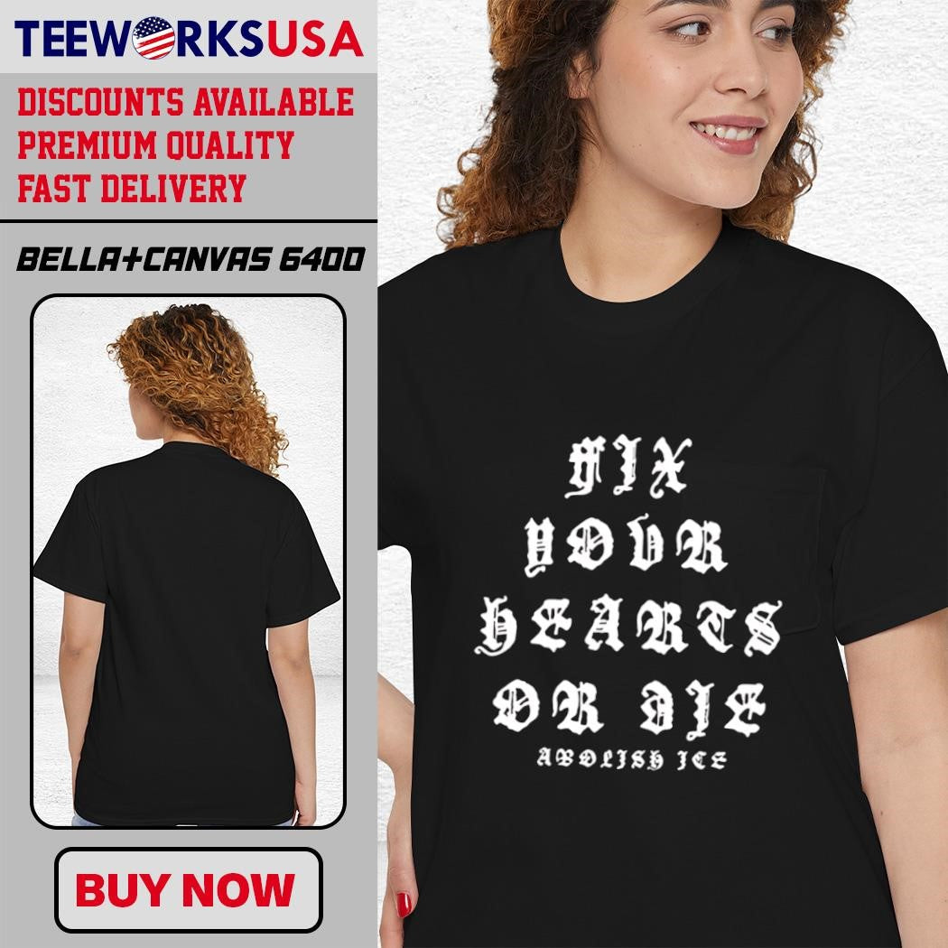 Fix your hearts or die abolish ice - Adult & Kids T-Shirts, Sweatshirts & Hoodies apparel design preview 4