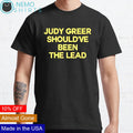 Judy Greer should've been the lead - Adult & Kids T-Shirts, Sweatshirts & Hoodies apparel design preview 1