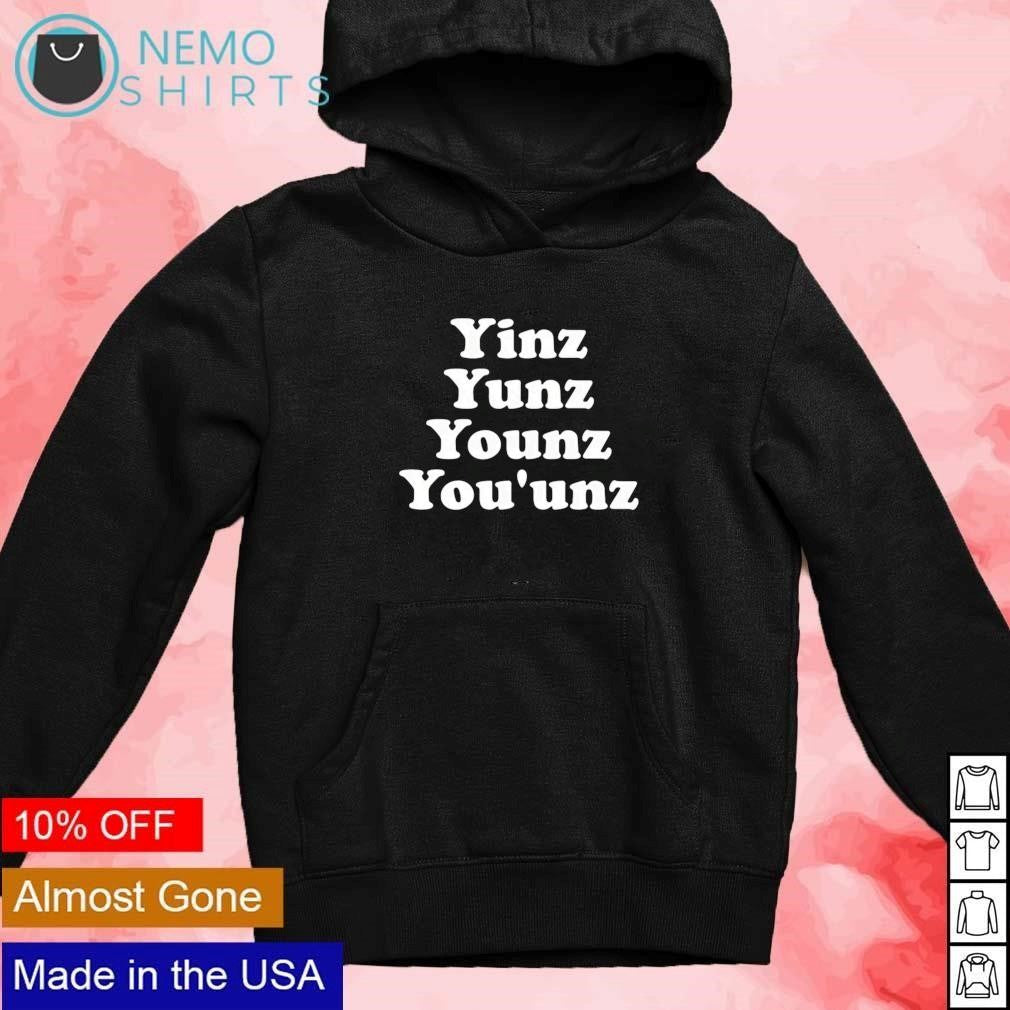 Yinz yunz younz you'unz - Adult & Kids T-Shirts, Sweatshirts & Hoodies apparel design preview 2