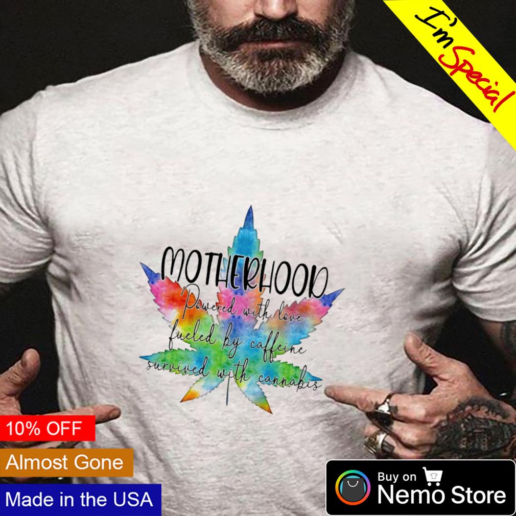 Weed motherhood powered with love fueled by caffeine - Adult & Kids T-Shirts, Sweatshirts & Hoodies apparel design preview 4