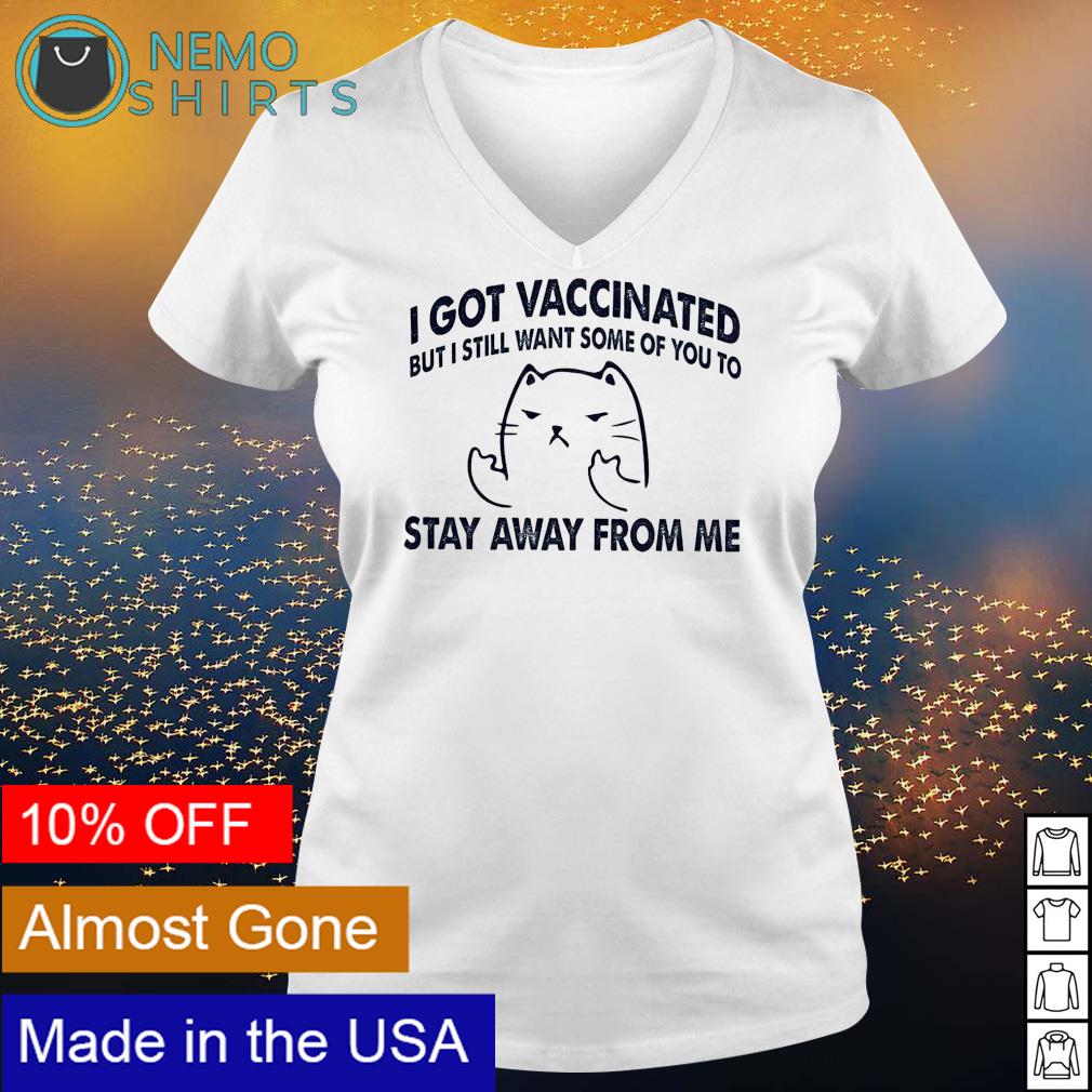 Cat I got vaccinated but still want some of you - Adult & Kids T-Shirts, Sweatshirts & Hoodies apparel design preview 5