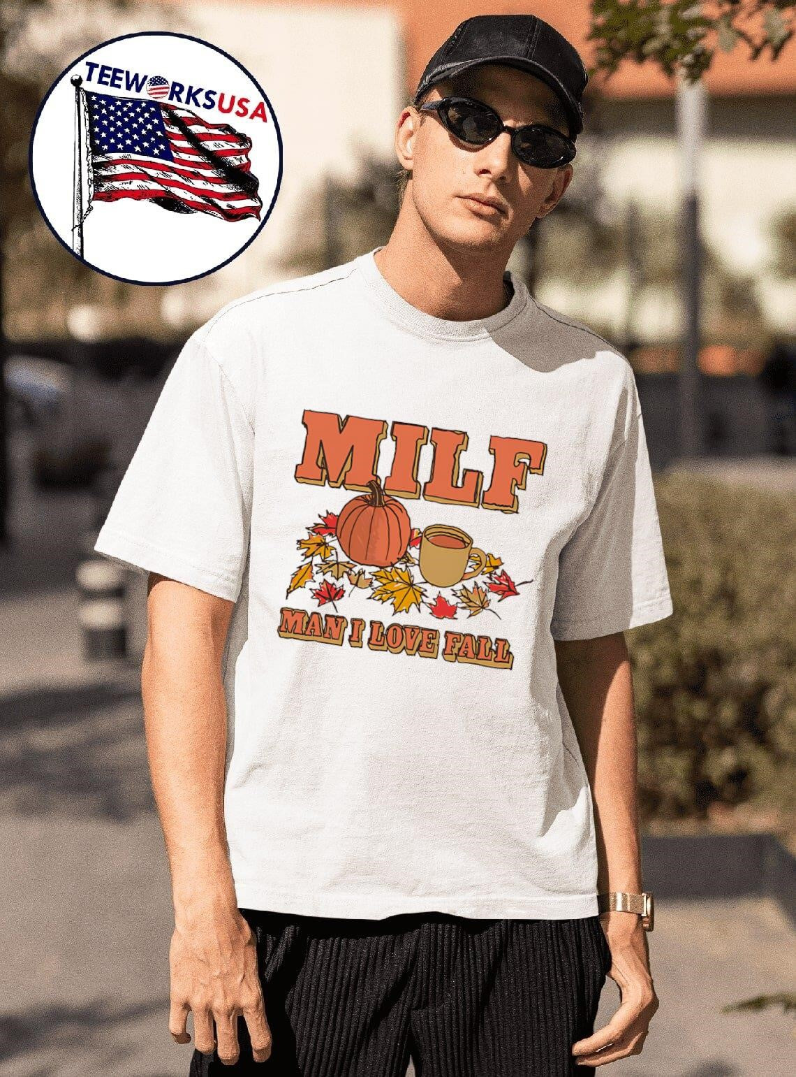 Milf man I love fall 2025 - Adult & Kids T-Shirts, Sweatshirts & Hoodies apparel design preview 1
