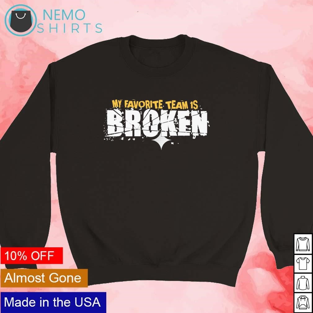 M.F.T.I.B my favorite team is broken - Adult & Kids T-Shirts, Sweatshirts & Hoodies apparel design preview 5
