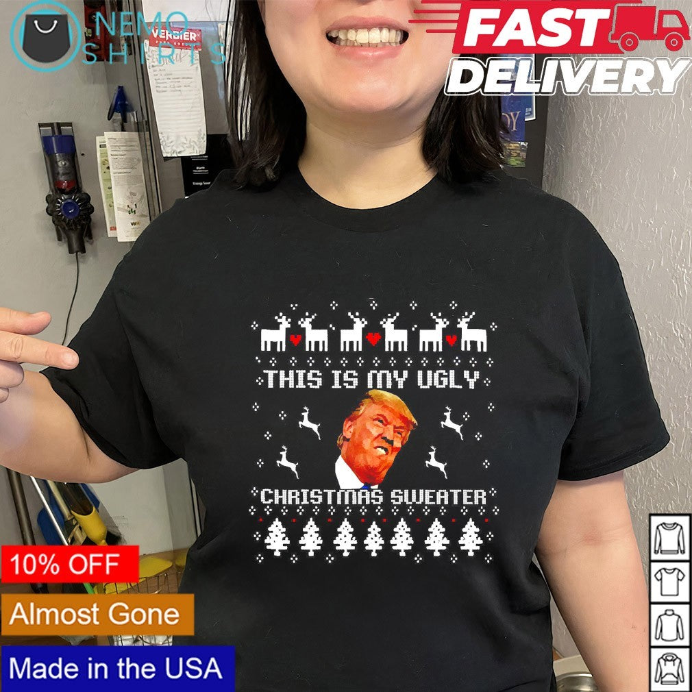 This is my ugly Christmas sweater Trump - Adult & Kids T-Shirts, Sweatshirts & Hoodies apparel design preview 3