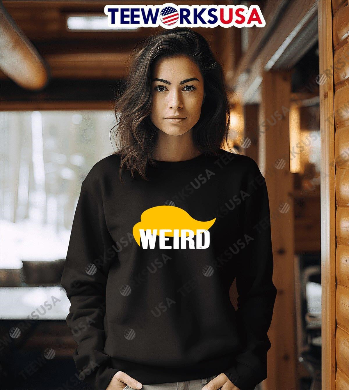 Trump Hair Weird - Adult & Kids T-Shirts, Sweatshirts & Hoodies apparel design preview 3