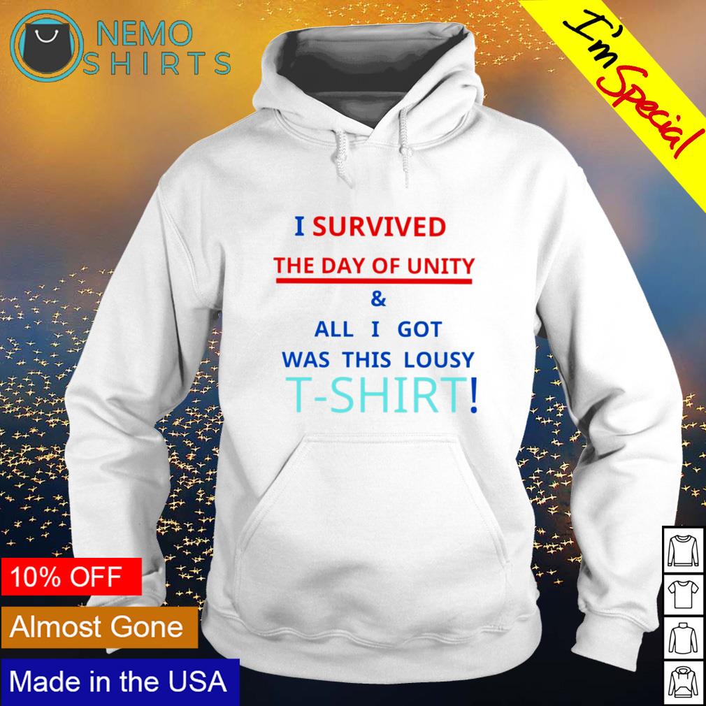 I survived the day of unity and all got was this - Adult & Kids T-Shirts, Sweatshirts & Hoodies apparel design preview 2