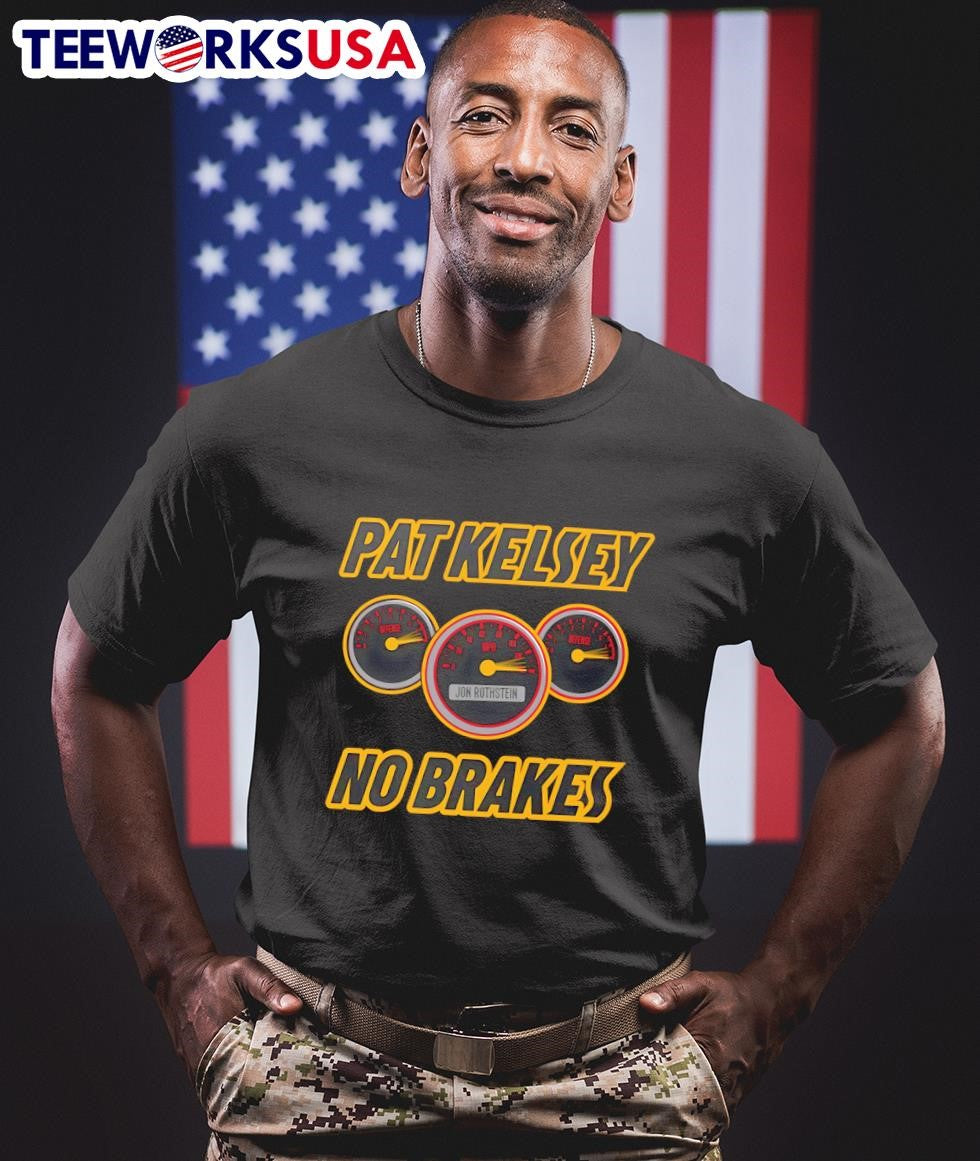 Pat kelsey no brakes - Adult & Kids T-Shirts, Sweatshirts & Hoodies apparel design preview 1