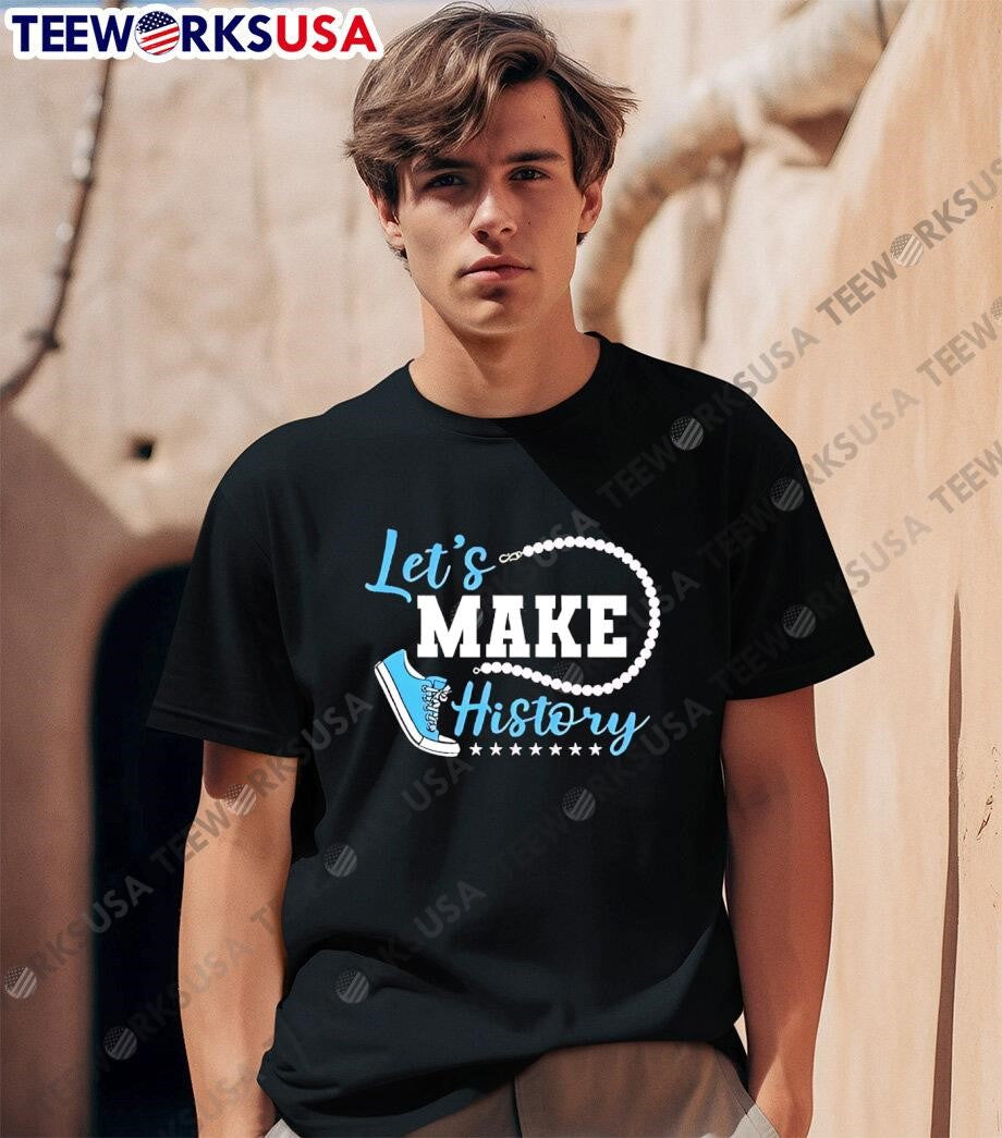 Let's make history printed casual baseball - Adult & Kids T-Shirts, Sweatshirts & Hoodies apparel design preview 1