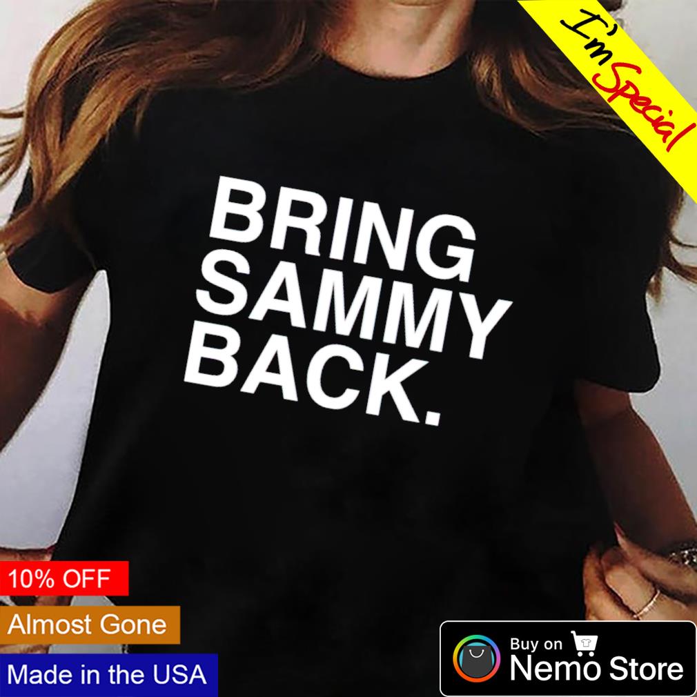 Bring sammy back - Adult & Kids T-Shirts, Sweatshirts & Hoodies apparel design preview 2