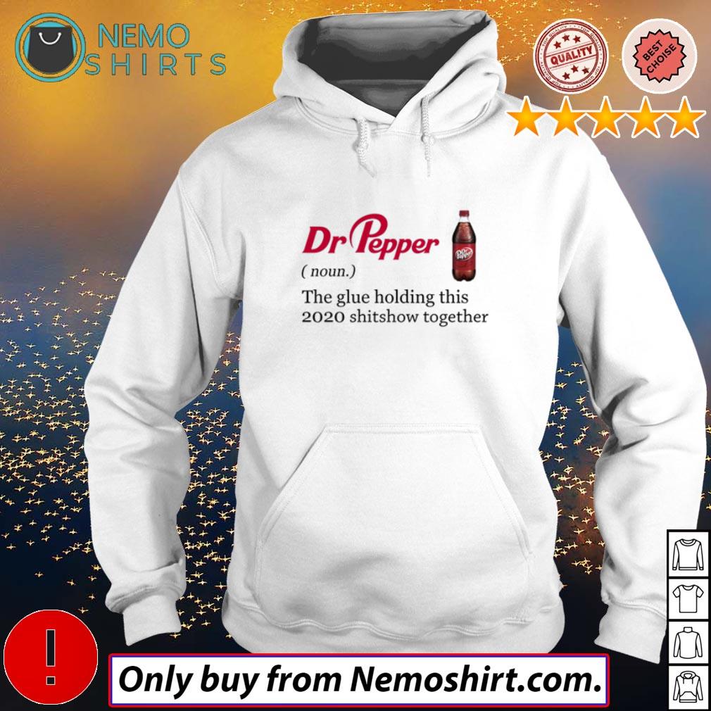 Dr Pepper definition meaning the glue holding this - Adult & Kids T-Shirts, Sweatshirts & Hoodies product image 2