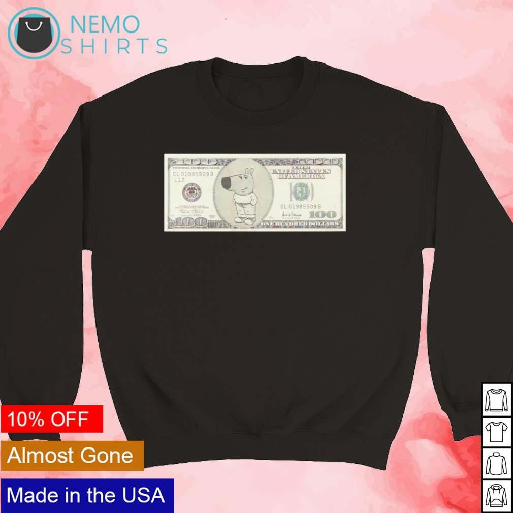 Chill guy one hundred dollar - Adult & Kids T-Shirts, Sweatshirts & Hoodies apparel design preview 5