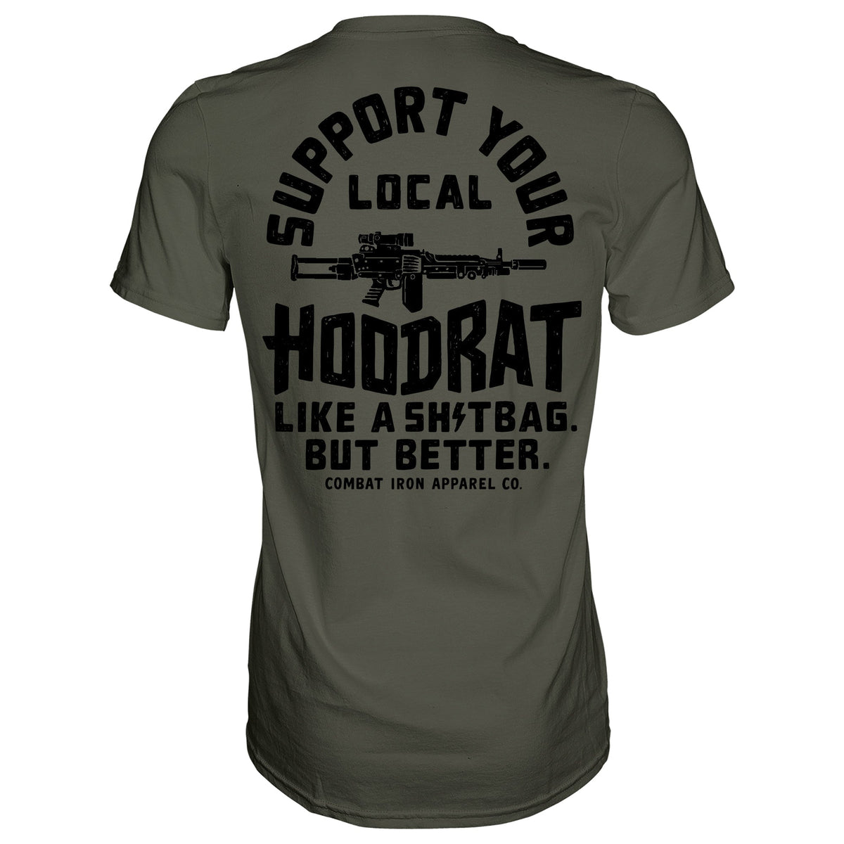 Support Your Local Hoodrat Men's - Adult & Kids T-Shirts, Sweatshirts & Hoodies apparel design preview 5