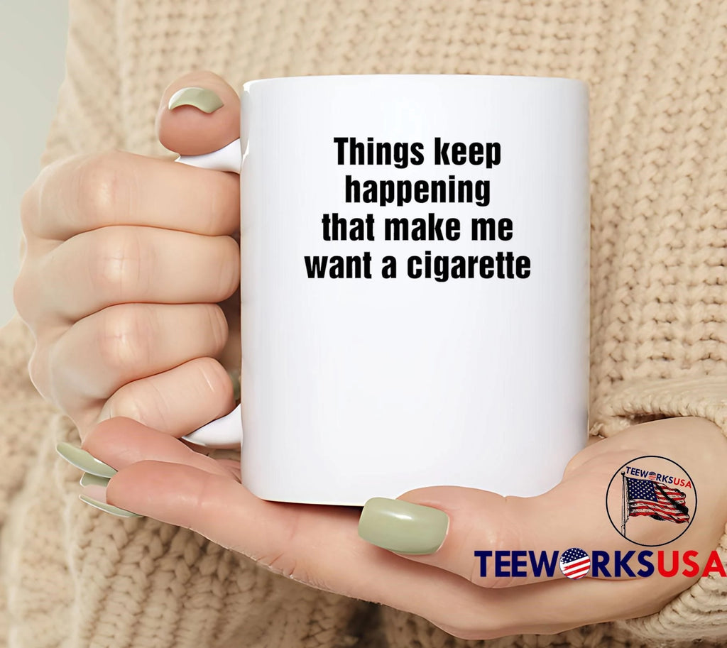 Stress Relief Relatable Slogan Things Keep Happening - Adult & Kids T-Shirts, Sweatshirts & Hoodies apparel design preview 4