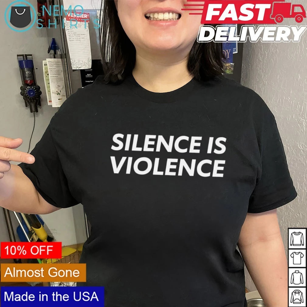 Silence Is Violence - Adult & Kids T-Shirts, Sweatshirts & Hoodies apparel design preview 2