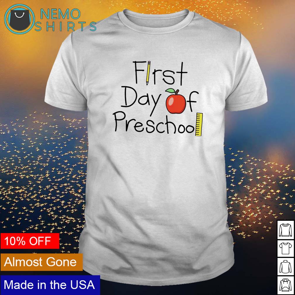 First day of preschool - Adult & Kids T-Shirts, Sweatshirts & Hoodies apparel design preview 1