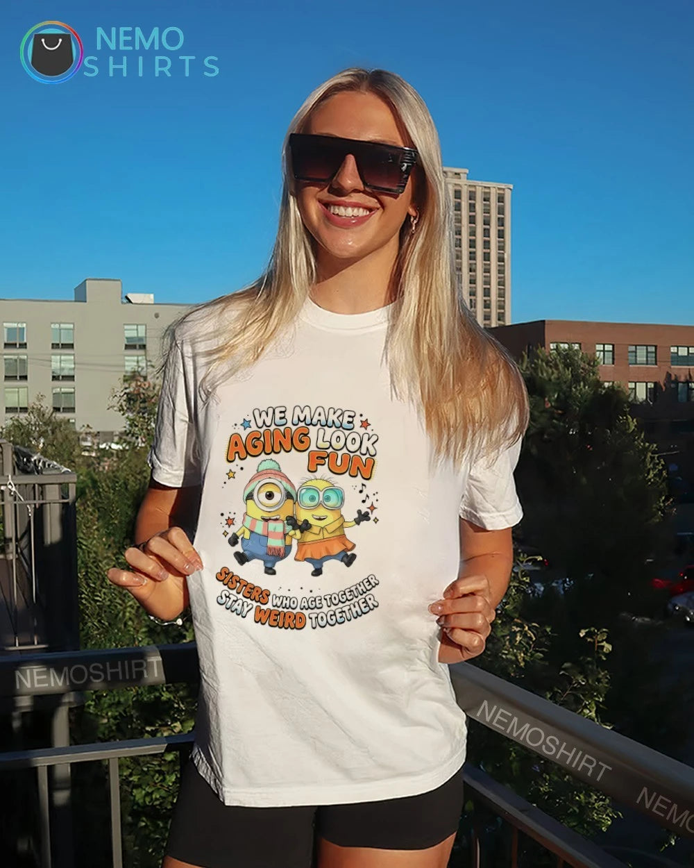 Minions we make aging look fun sisters who age - Adult & Kids T-Shirts, Sweatshirts & Hoodies apparel design preview 7