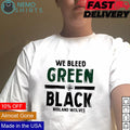We bleed green black Midland Wolves - Adult & Kids T-Shirts, Sweatshirts & Hoodies product image 1