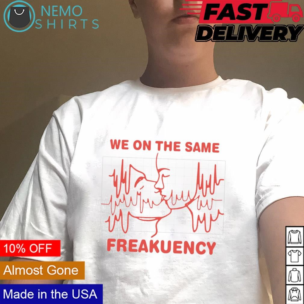 We on the same freakuency kissing - Adult & Kids T-Shirts, Sweatshirts & Hoodies apparel design preview 4