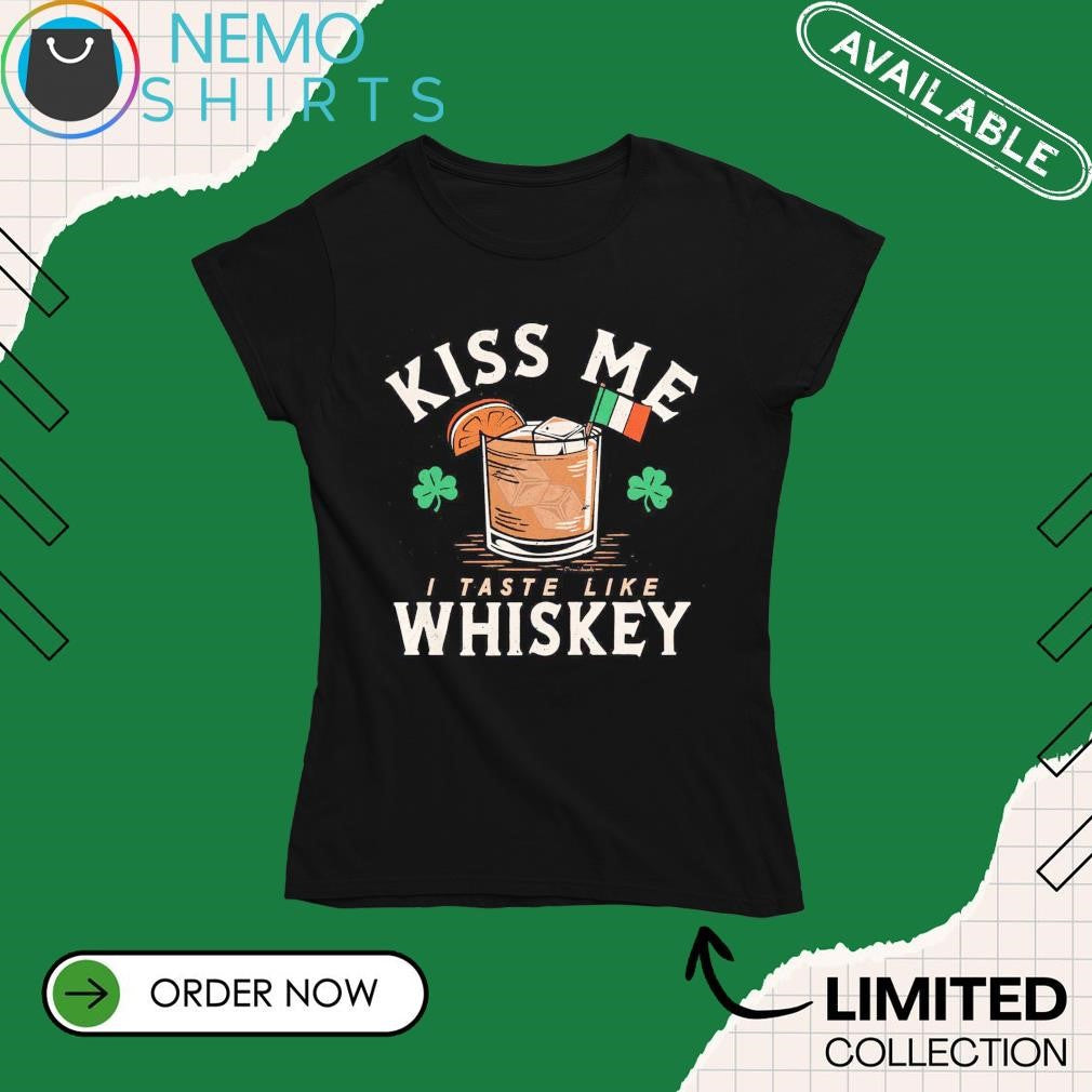 Kiss me I taste like whiskey Irish St Patricks day - Adult & Kids T-Shirts, Sweatshirts & Hoodies apparel design preview 4