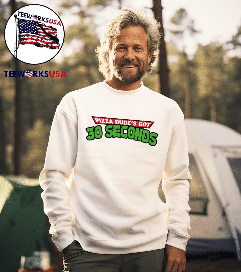 Pizza dude's got 30 seconds - Adult & Kids T-Shirts, Sweatshirts & Hoodies apparel design preview 3