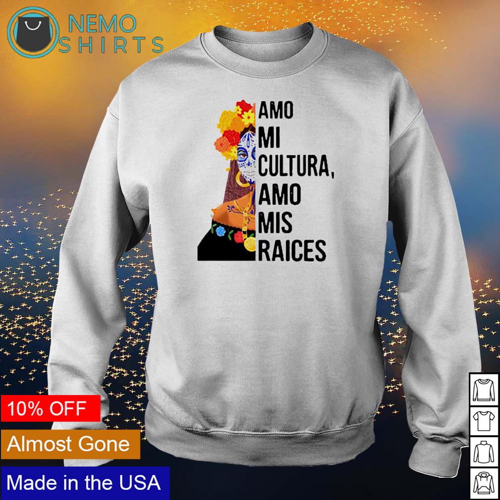 Amo mi cultura mis raices - Adult & Kids T-Shirts, Sweatshirts & Hoodies apparel design preview 4