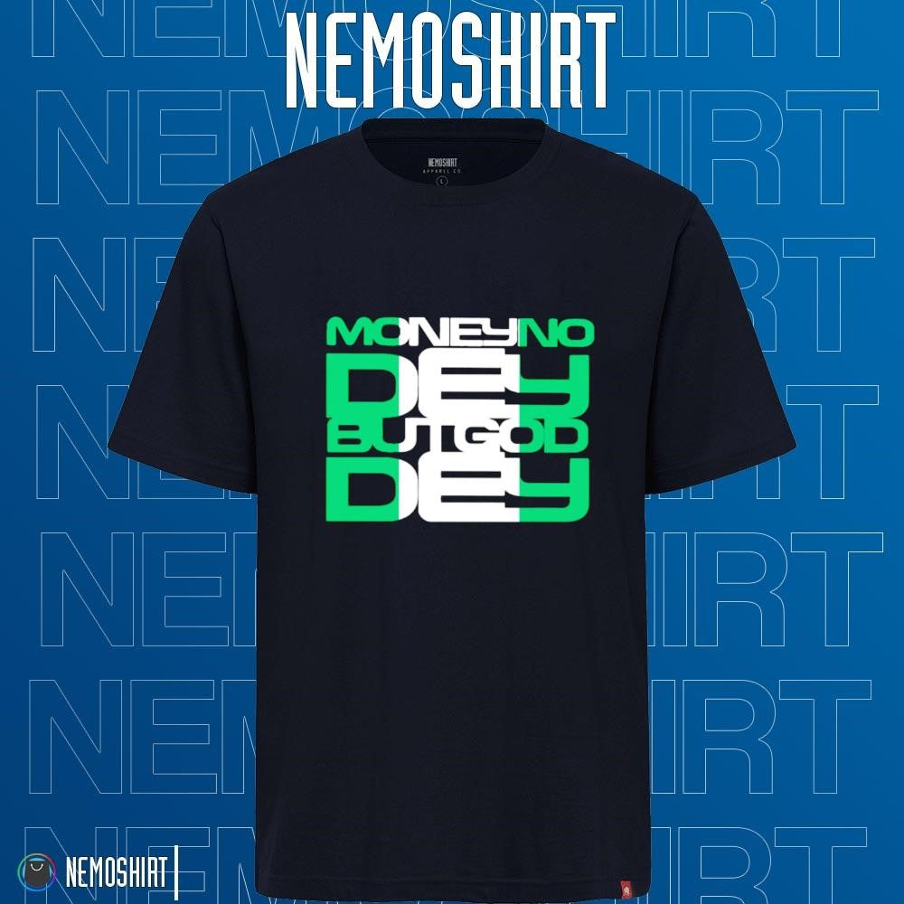 Money no dey but god - Adult & Kids T-Shirts, Sweatshirts & Hoodies apparel design preview 1