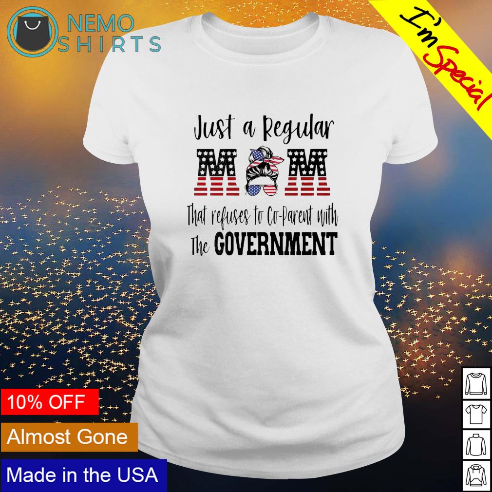 Messy Bun Just a regular mom that refuses to - Adult & Kids T-Shirts, Sweatshirts & Hoodies apparel design preview 3