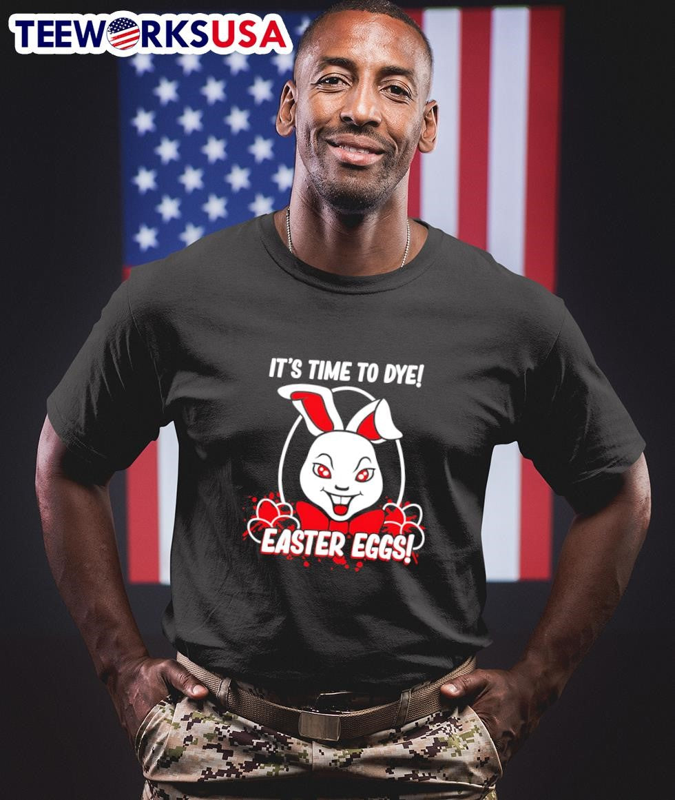 It's time to dye Easter Eggs - Adult & Kids T-Shirts, Sweatshirts & Hoodies apparel design preview 1