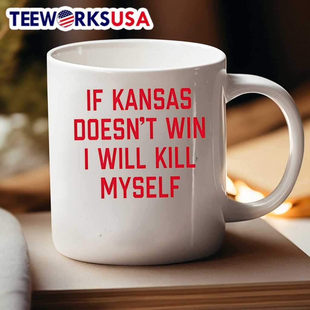 If Kansas Doesn't Win I Will Kill Myself - Adult & Kids T-Shirts, Sweatshirts & Hoodies apparel design preview 4