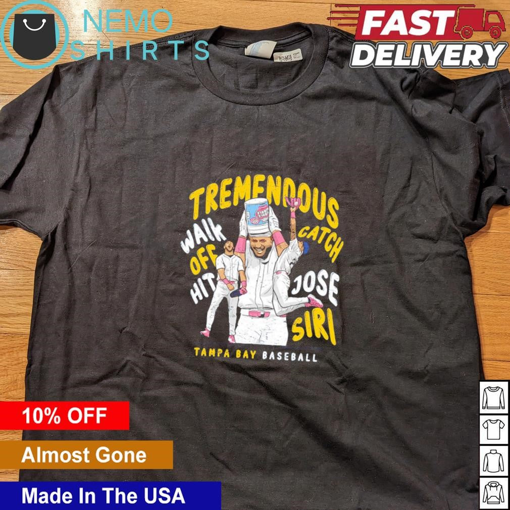 Tampa Bay Rays Jose Siri is Tremendous walk off hit - Adult & Kids T-Shirts, Sweatshirts & Hoodies apparel design preview 5