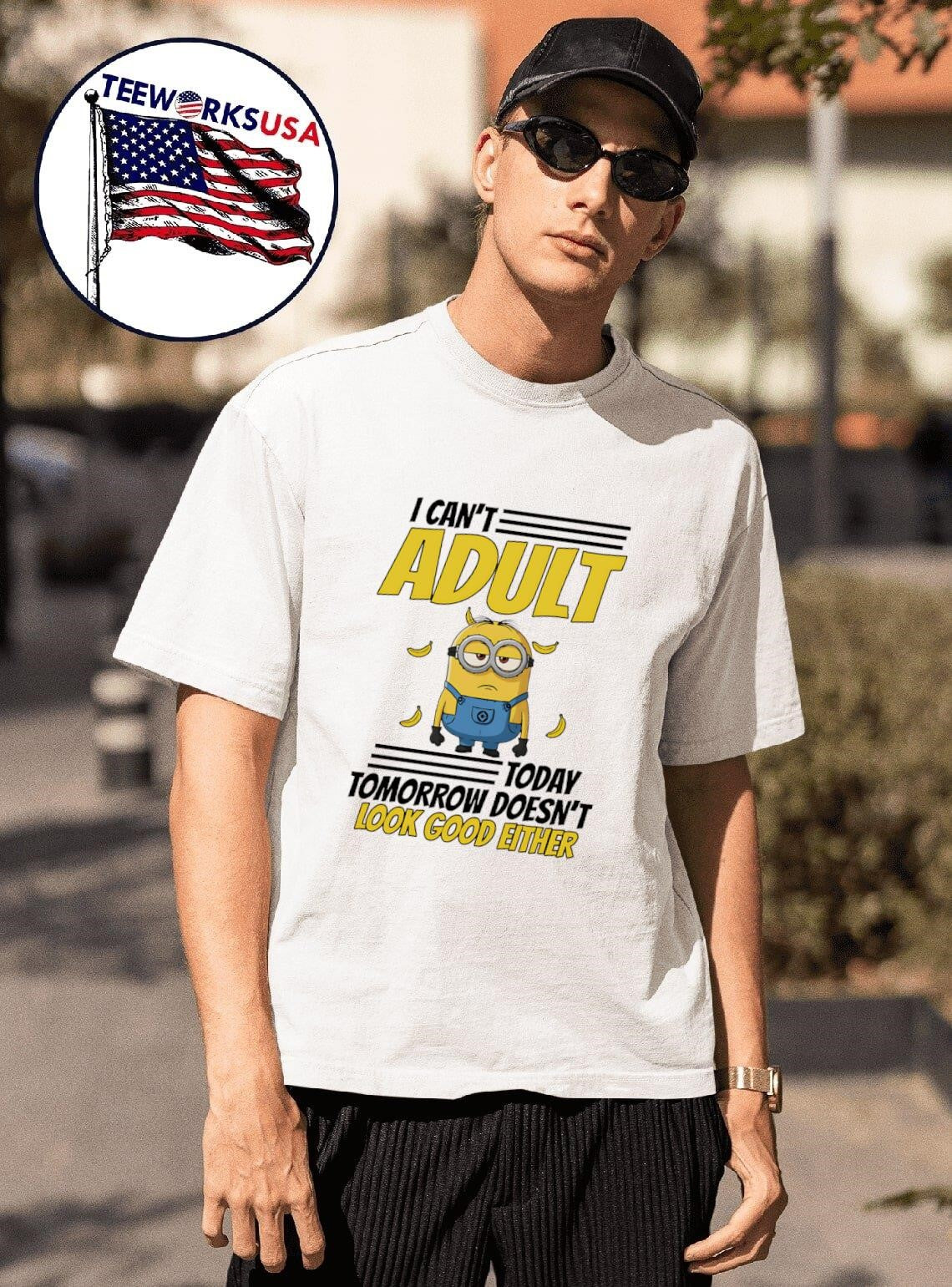 Minion I can't adult today tomorrow doesn't look good - Adult & Kids T-Shirts, Sweatshirts & Hoodies apparel design preview 1