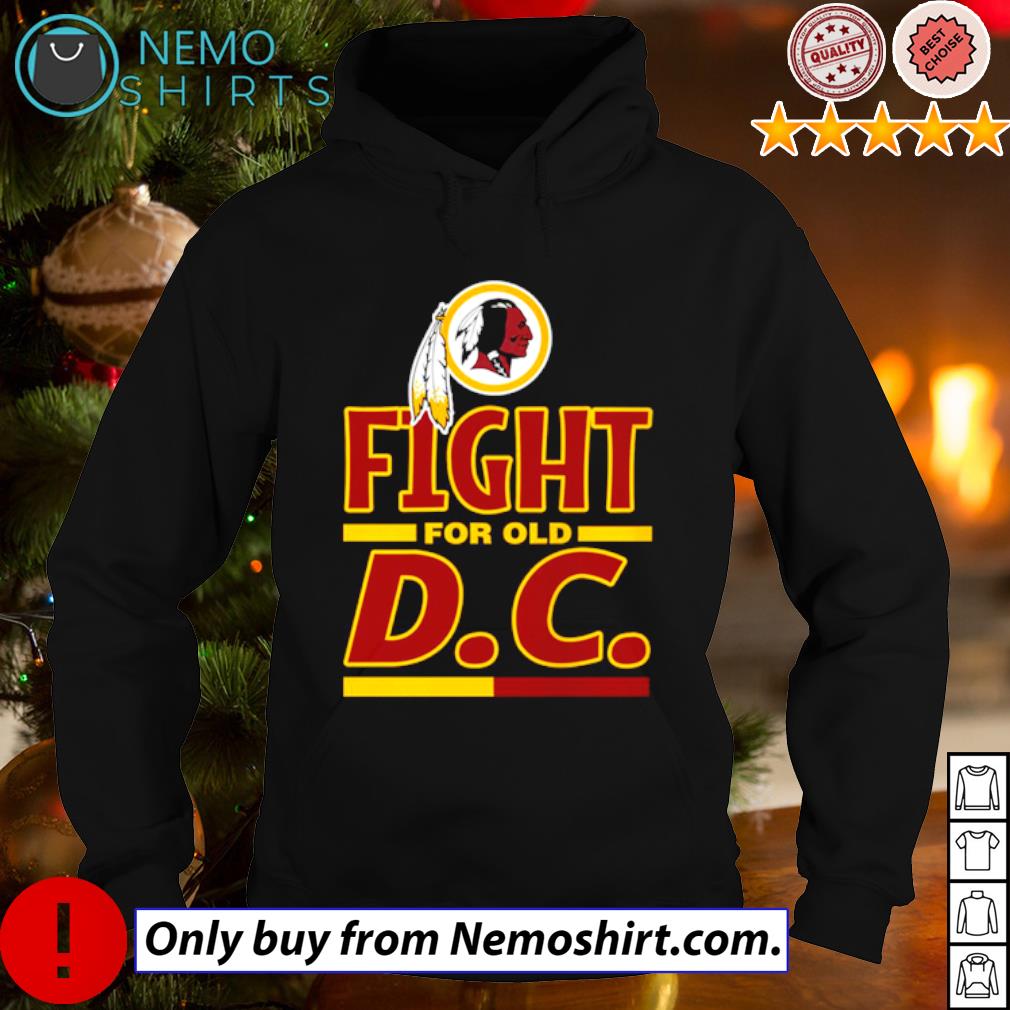 Washington Redskins fight for old DC - Adult & Kids T-Shirts, Sweatshirts & Hoodies apparel design preview 2
