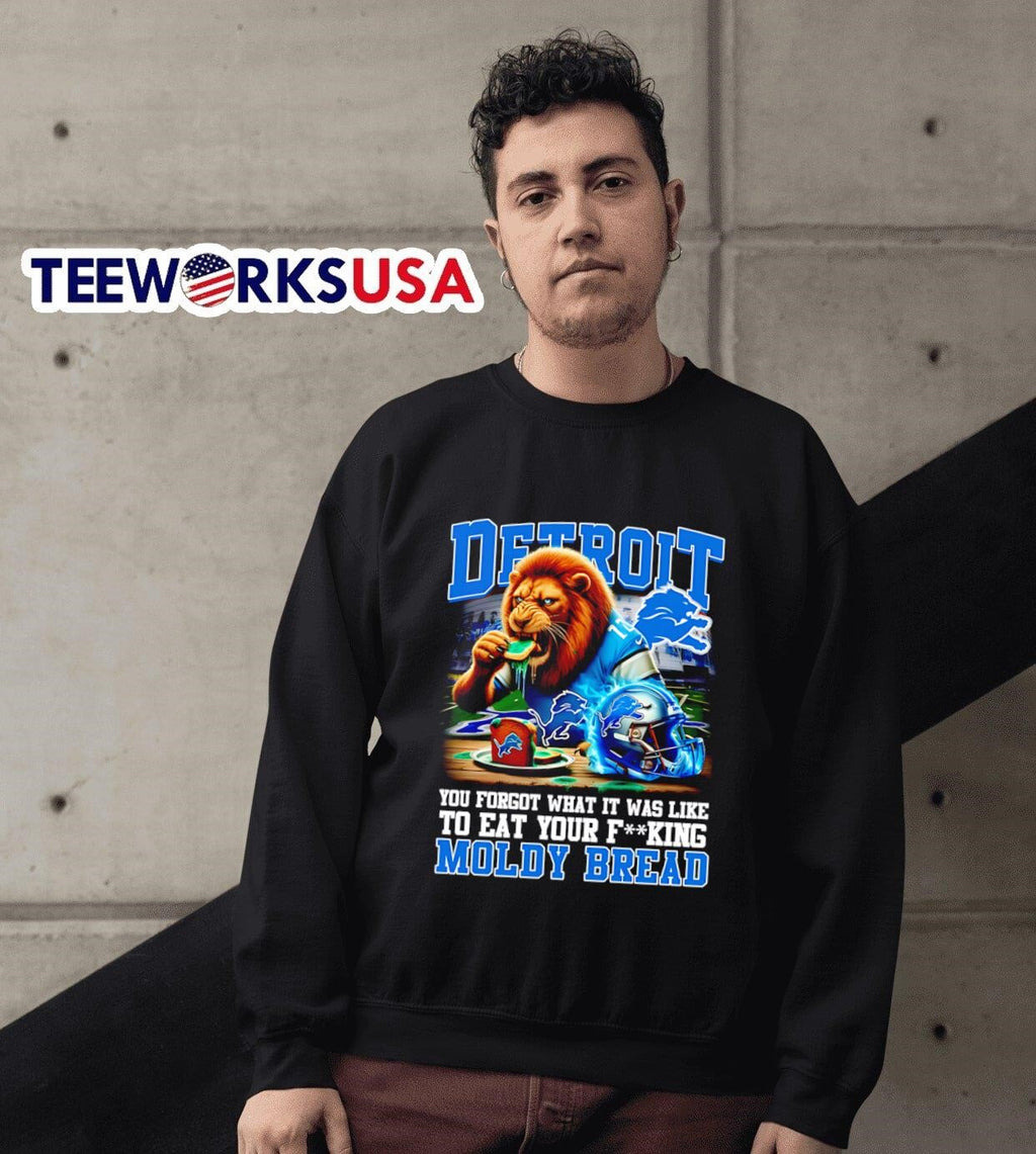 Detroit Lions you forgot what it was like to eat your - Adult & Kids T-Shirts, Sweatshirts & Hoodies apparel design preview 6