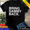 Bring sammy back - Adult & Kids T-Shirts, Sweatshirts & Hoodies apparel design preview 1