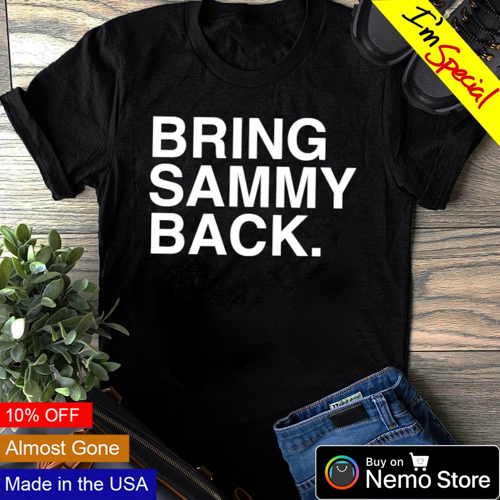 Bring sammy back - Adult & Kids T-Shirts, Sweatshirts & Hoodies apparel design preview 1