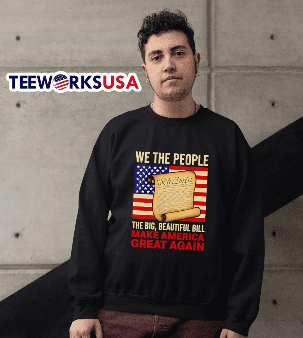 We the people big beautiful bill make America great - Adult & Kids T-Shirts, Sweatshirts & Hoodies apparel design preview 6