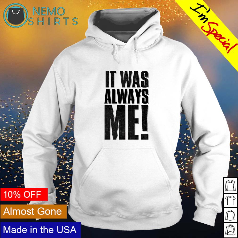 Richard Holliday it was always me - Adult & Kids T-Shirts, Sweatshirts & Hoodies apparel design preview 2