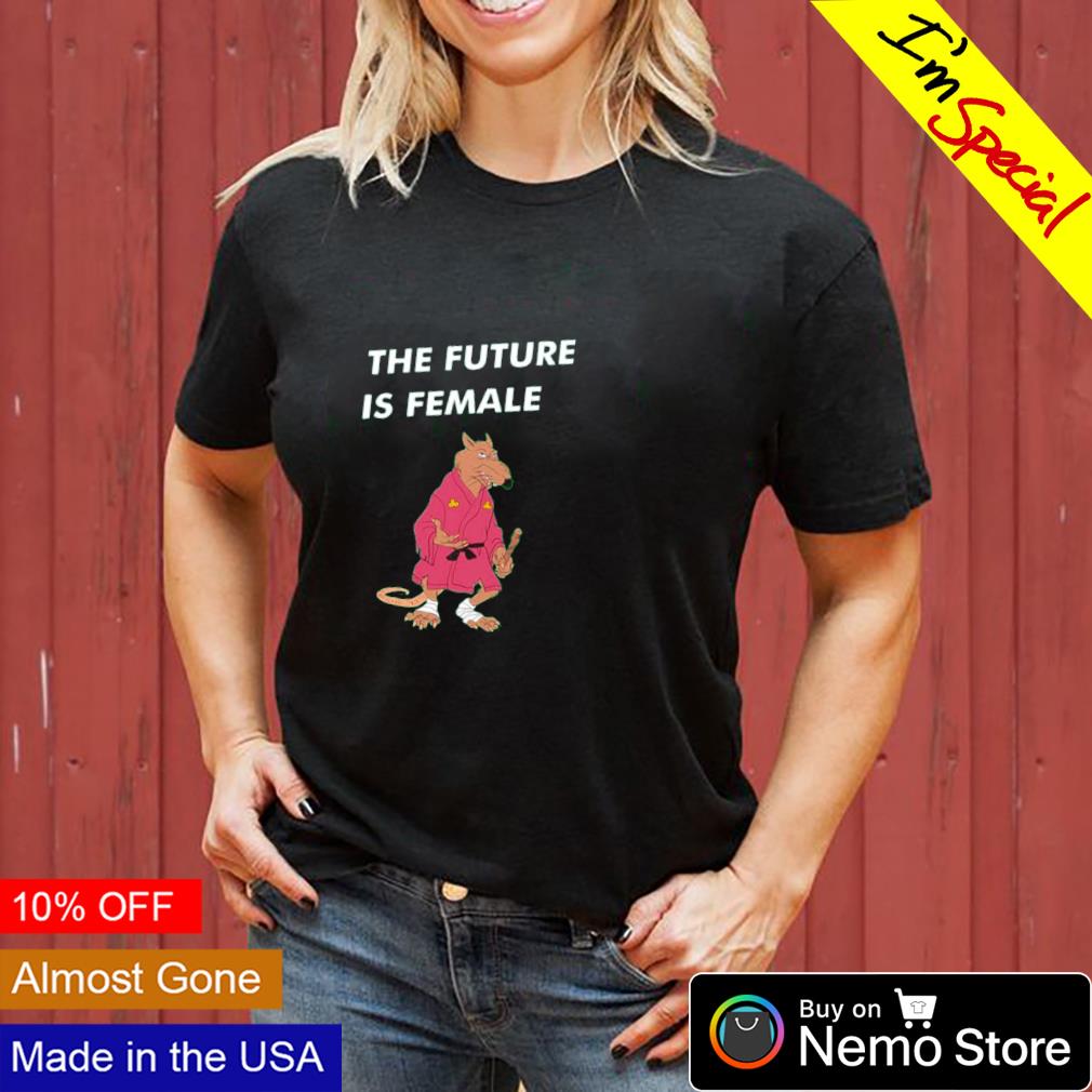Splinter the future is female - Adult & Kids T-Shirts, Sweatshirts & Hoodies apparel design preview 3